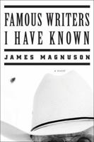 Famous Writers I Have Known: A Novel 0393350819 Book Cover