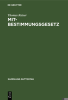 Mitbestimmungsgesetz: Kommentar (Sammlung Goschen) 3110089629 Book Cover