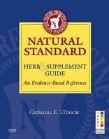 Natural Standard Herb & Supplement Guide: An Evidence-Based Reference 032307295X Book Cover