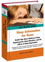 Sleep Information for Teens (Teen Health) 0780810090 Book Cover