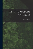 On the Nature of Limbs: A Discourse 1016053959 Book Cover