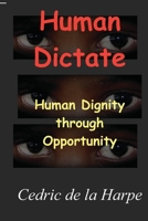 Human Dictate B084QKQHMS Book Cover