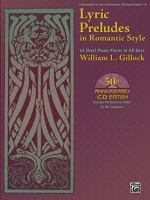 Lyric Preludes In Romantic Style - 24 Short Piano Pieces In All Keys Book & CD B007CLUKEQ Book Cover