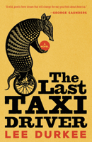 The Last Taxi Driver 194779339X Book Cover