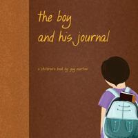 The Boy and His Journal 1977750931 Book Cover