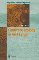 Carnivore Ecology in Arid Lands 3540592652 Book Cover