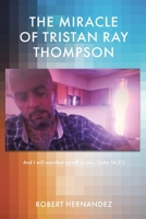 The Miracle of Tristan Ray Thompson null Book Cover