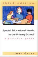 Special Education Needs In The Primary School: A Practical Guide 033519656X Book Cover