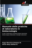 Manuale delle pratiche di laboratorio in biotecnologia 6203162833 Book Cover