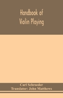 Handbook of Violin Playing 1016726031 Book Cover