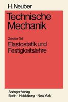 Technische Mechanik Methodische Einfuhrung: Zweiter Teil Elastostatik Und Festigkeitslehre 3540052208 Book Cover