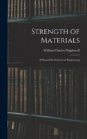 Strength of Materials: A Manual for Students of Engineering 1018325344 Book Cover