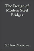 The Design of Modern Steel Bridges 0632055111 Book Cover