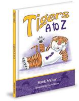 Tigers A to Z 193631973X Book Cover