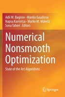 Numerical Nonsmooth Optimization: State of the Art Algorithms 3030349098 Book Cover