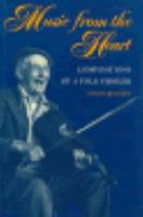 Music from the heart: Compositions of a folk fiddler 0820316377 Book Cover