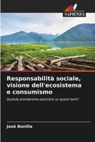 Responsabilità sociale, visione dell'ecosistema e consumismo (Italian Edition) 6206518108 Book Cover