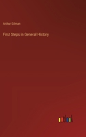First Steps in General History 3368829750 Book Cover