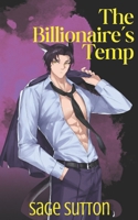 The Billionaire's Temp: M/M Catkin Contemporary Romance Series, Book 1 (The Lexington M/M Catkin Contemporary Romance Series) B0FKT67SJQ Book Cover