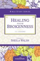 Healing from Brokenness 0310682533 Book Cover