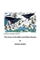 The Sheep of Poshington Hall Farm: The Curse of the Witch and Odin's Ravens 0244866538 Book Cover