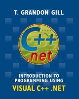 Introduction to Programming Using Visual C++ .NET 0471487244 Book Cover