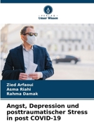 Angst, Depression und posttraumatischer Stress in post COVID-19 (German Edition) 6207968808 Book Cover