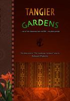 Tangier Gardens: color version (The Landscape Architect) B0G26FLFYG Book Cover