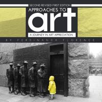 Approaches to Art: A Journey in Art Appreciation 1516504690 Book Cover
