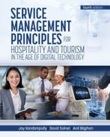 Service Management Principles for Hospitality and Tourism in the Age of Digital Technology B0CVQYDJVF Book Cover
