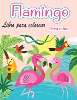 Libro para colorear de flamencos para niños: Increíblemente lindo Flamingos libro para colorear Niños y niñas 8775850311 Book Cover