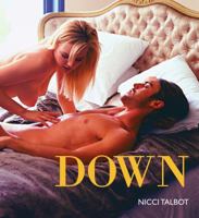 Going Down: An Illustrated Guide to Giving Him the Best Blow Job of His Life 1569756295 Book Cover