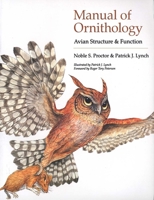 Manual of Ornithology: Avian Structure and Function 0300057466 Book Cover