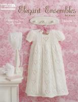 Elegant Ensembles To Knit, Book 2 (Leisure Arts #4760) 1601409311 Book Cover