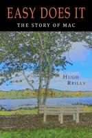 Easy Does It: The Story of Mac 1684227623 Book Cover
