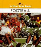 Football (New True Book) 0516010824 Book Cover