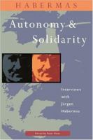 Autonomy and Solidarity 0860915794 Book Cover