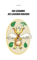 Das Geheimnis des goldenen Drachens (German Edition) 3819214550 Book Cover