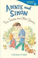 Annie and Simon: The Sneeze and Other Stories 076364921X Book Cover