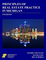 Principles of Real Estate Practice in Michigan: 2nd Edition 0915777584 Book Cover