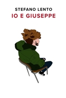 IO E GIUSEPPE B0BBJX2X3J Book Cover