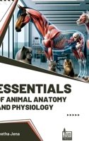 Essentials of Animal Anatomy and Physiology 9392969953 Book Cover