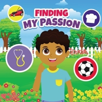 Finding My Passion (Let's Start the Conversation) B0C52L1J7C Book Cover