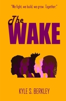 The Wake 1948950057 Book Cover