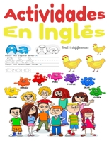 Actividades en Inglés: Cuaderno de actividades infantil en Inglés impreso en COLOR ¬ ejercicios de 4-5 años ,Libro de Actividades Preescolar, libro ... infantil metodo Montessori. (Spanish Edition) B08B33TTPV Book Cover