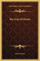 The Grip Of Desire 9356372691 Book Cover