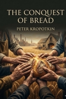The Conquest of Bread B0GT8QSQNY Book Cover