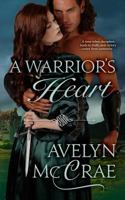 A Warrior's Heart 1522859802 Book Cover