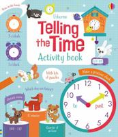 Telling the Time Activity Book 1474995403 Book Cover