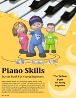 Piano Skills - Starter Book For Young Beginners 1471734110 Book Cover